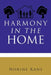 Harmony in the Home by Norine Kane