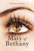 Mary of Bethany by Vanessa Collier