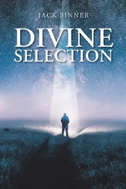 Divine Selection by Jack Binner