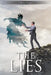The Lies by J. Michael Koppen