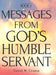 Messages From God's Humble Servant: Book 3 by David W. Crump