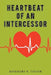 Heartbeat of an Intercessor by Rosemary B. Taylor