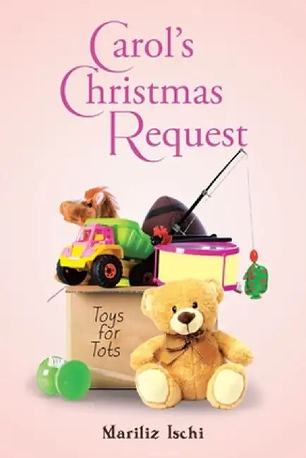 Carol's Christmas Request by Mariliz Ischi