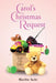 Carol's Christmas Request by Mariliz Ischi