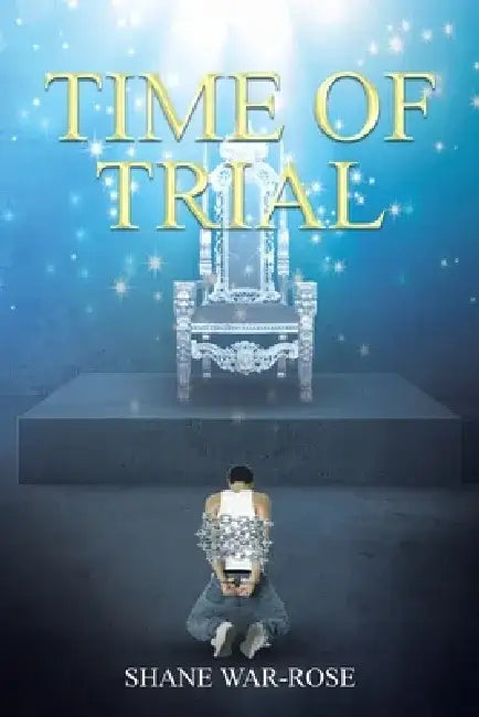 Time of Trial by Shane War-Rose