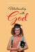 Relationship with God by Felicia Diane Williams