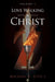 Love Walking in Christ: Volume 1 by Michael E. Zito I.