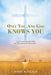 Only You And God Knows You: "I don't understand the Bible, but I do understand God and life." by Jerry Manukin