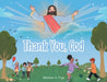 Thank You, God by Monique A. Frye