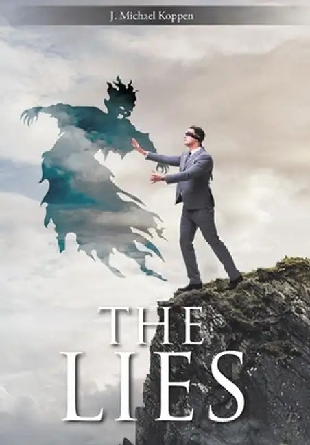 The Lies by J. Michael Koppen