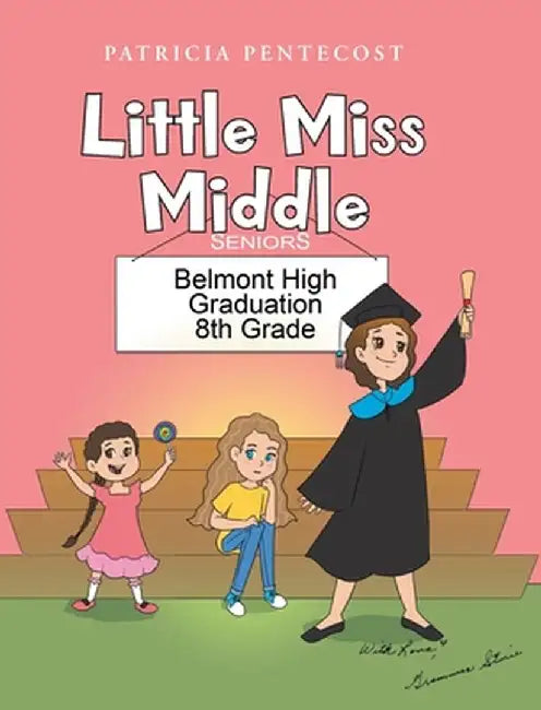 Little Miss Middle by Patricia Pentecost