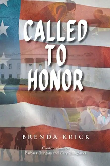 Called to Honor by Brenda Krick