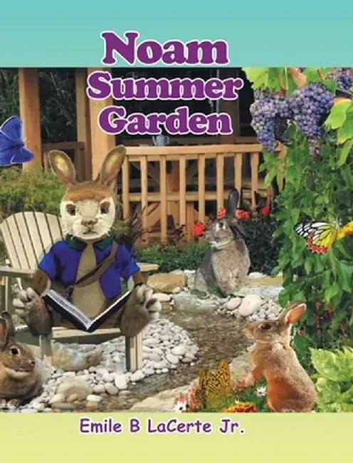 Noam Summer Garden by Emile B., Jr. Lacerte
