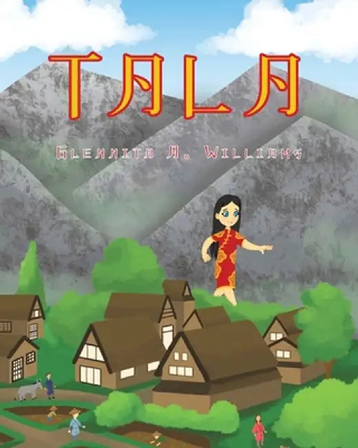 Tala by Glennita A. Williams