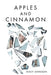 Apples and Cinnamon by Stacy Johnson
