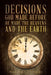Decisions God Made Before He Made the Heavens and the Earth by Randall Thomas