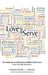 Love and Serve: Our Daily Servant Ministry to Reflect God's Love: Over 365 Daily Devotions by Pastor Ross L. Worch
