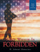 That Which Is Forbidden by D. Jeremy Doraido