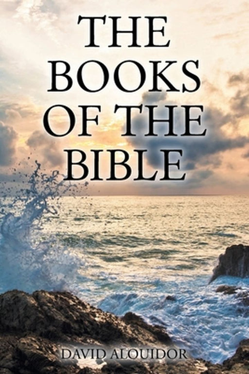 The Books of the Bible by David Alouidor