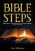 Bible Steps by Chuck Wolfinbarger