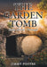 The Garden Tomb: Hope Shines Through by Jimmy Foster