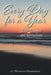 Everyday For A Year: Bible Thoughts And Interactions by G. Winston Hammerud