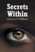 Secrets Within by Sha'lawn D. Williams