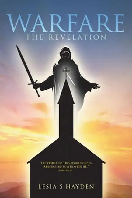 Warfare: The Revelation by Lesia S. Hayden