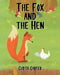 The Fox and the Hen by Curtis Carter