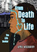 From Death to Life: The Life Seeker by April McCamery