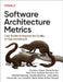 Software Architecture Metrics by Christian Ciceri