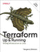Terraform: Up and Running: Writing Infrastructure as Code by Yevgeniy Brikman