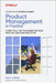 Product Management in Practice: A Practical, Tactical Guide for Your First Day and Every Day After by Matt Lemay