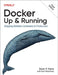 Docker: Up & Running: Shipping Reliable Containers in Production by Sean Kane