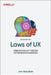 Laws of UX: Using Psychology to Design Better Products & Services