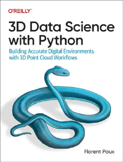 3D Data Science with Python by Florent Poux