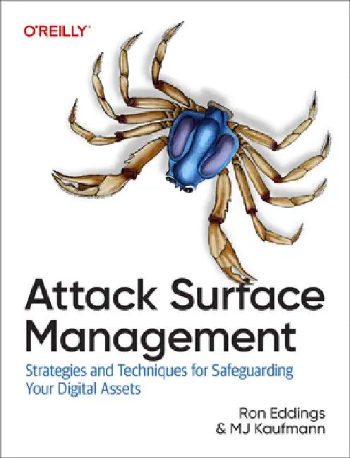 Attack Surface Management by Mj Kaufmann