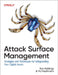 Attack Surface Management by Mj Kaufmann