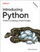 Introducing Python: Modern Computing in Simple Packages by Bill Lubanovic