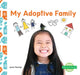 My Adoptive Family by Julie Murray
