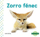 Zorro Fénec (Fennec Fox) by Julie Murray