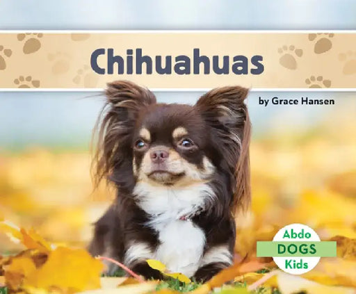 Chihuahuas by Grace Hansen
