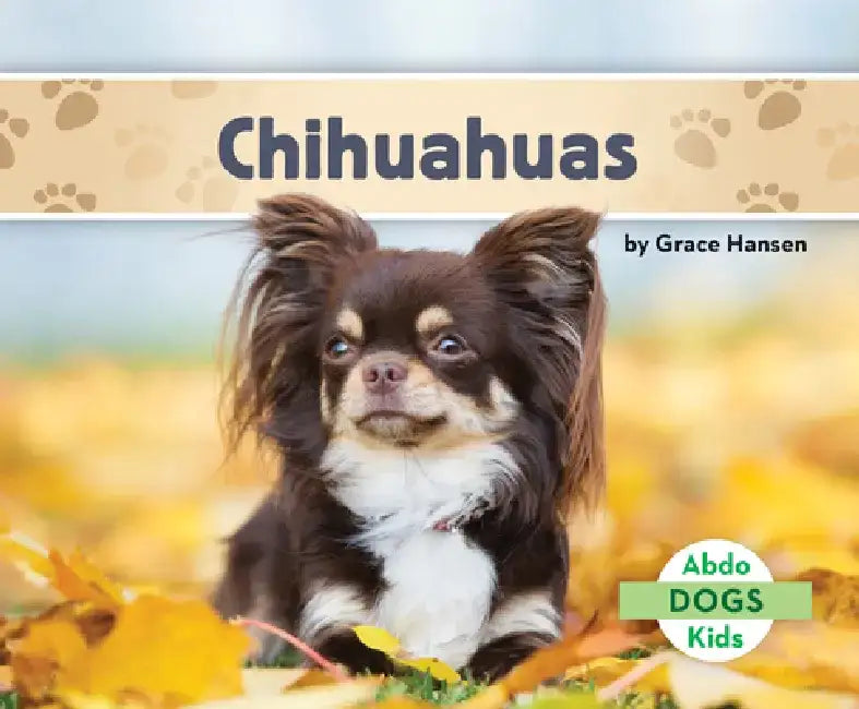 Chihuahuas by Grace Hansen