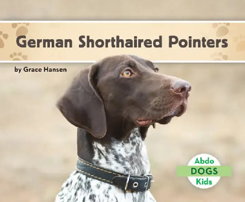 German Shorthaired Pointers by Grace Hansen