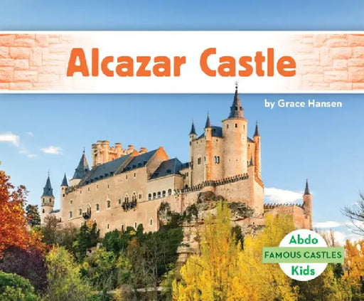 Alcazar Castle by Grace Hansen