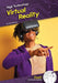 Virtual Reality by Julie Murray