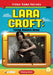 Lara Croft: Tomb Raider Hero: Tomb Raider Hero by Abdo, Kenny
