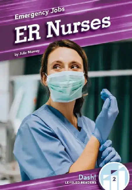 Er Nurses by Julie Murray