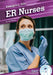 Er Nurses by Julie Murray