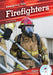 Firefighters by Julie Murray